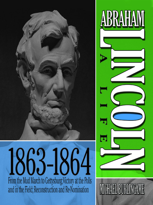 Title details for Abraham Lincoln by Michael Burlingame - Wait list